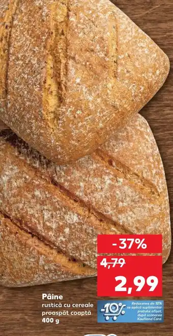 Kaufland Pâine Ofertă