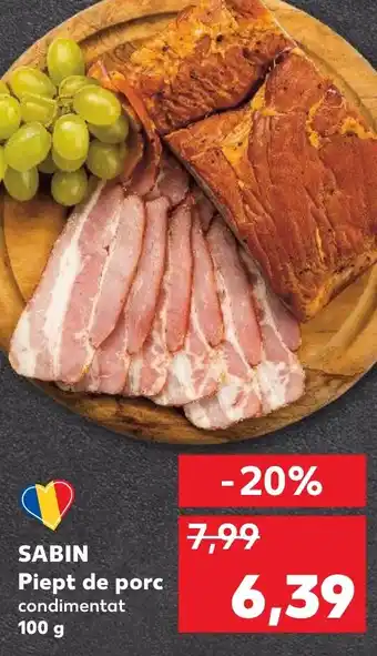 Kaufland SABIN Piept de porc Ofertă
