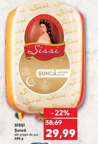 Kaufland SISSI Şuncă Ofertă