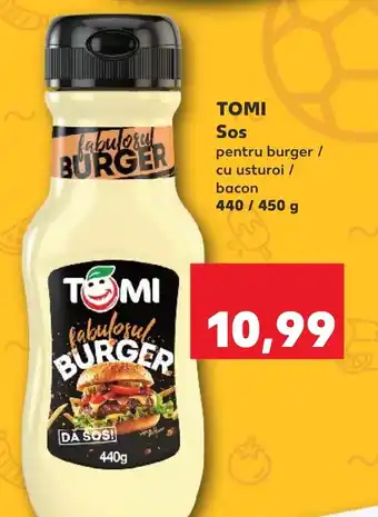 Kaufland TOMI Sos Ofertă