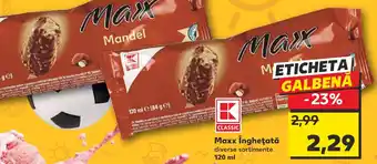 Kaufland Maxx îngheţată Ofertă