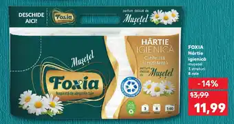 Kaufland FOXIA Hârtie igienică Ofertă