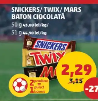 SNICKERS/TWIX/MARS BATON CIOCOLATĂ