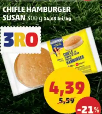 Penny CHIFLE HAMBURGER SUSAN Ofertă