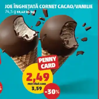 Penny JOE ÎNGHEȚATĂ CORNET CACAO/VANILIE Ofertă