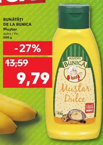 BUNĂTĂȚI DE LA BUNICA Muştar