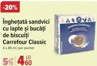 Carrefour Îngheţată sandvici cu lapte şi bucăți de biscuiți Carrefour Classic Ofertă