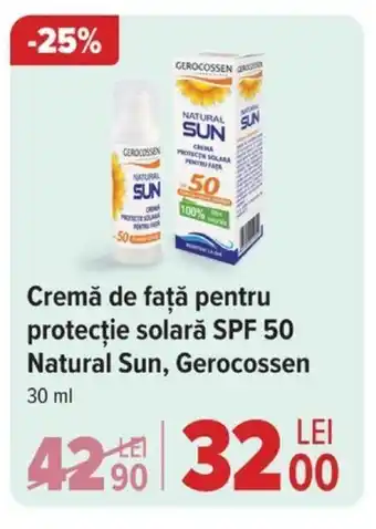 Carrefour Cremă de faţă pentru protecție solară SPF 50 Natural Sun, Gerocossen 30 ml Ofertă