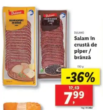 Lidl DULANO Salam în crustă de piper / brânză Ofertă