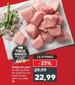 Kaufland Gulaş de porc Ofertă