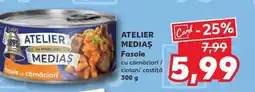 Kaufland ATELIER MEDIAŞ Fasole Ofertă