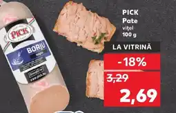 Kaufland PICK Pate Ofertă