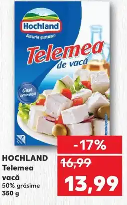 Kaufland HOCHLAND Telemea vacă Ofertă