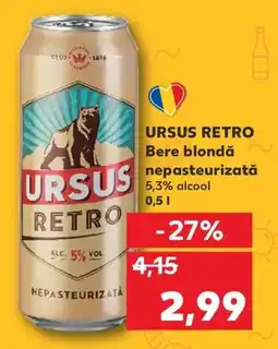 Kaufland URSUS RETRO Bere blondă nepasteurizată 0.5l Ofertă