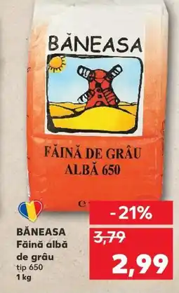 Kaufland BĂNEASA Făină albă de grâu Ofertă