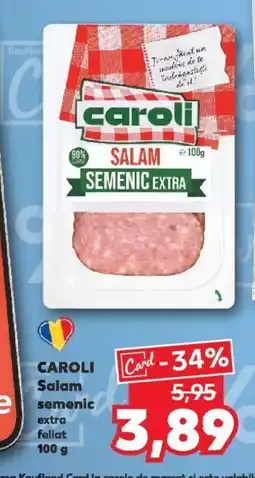 Kaufland CAROLI Salam semenic Ofertă