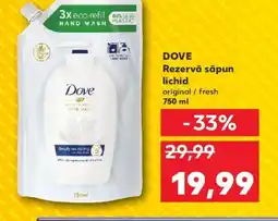 Kaufland DOVE Rezervă săpun lichid Ofertă