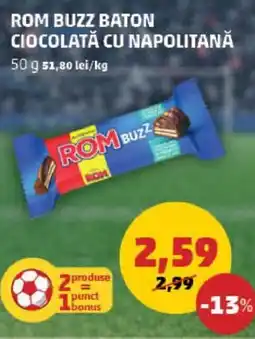 Penny ROM BUZZ BATON CIOCOLATĂ CU NAPOLITANĂ Ofertă