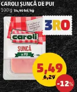 CAROLI ŞUNCĂ DE PUI
