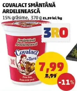 Penny COVALACT SMÂNTÂNĂ ARDELENEASCĂ Ofertă