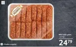 Selgros Mici vitǎ-porc Ofertă