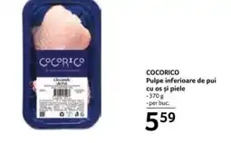 Selgros COCORICO Pulpe inferioare de pui cu os și piele Ofertă
