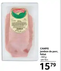 CAMPIS Jambon de porc, feliat