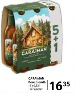 Selgros CARAIMAN Bere blondǎ Ofertă