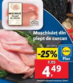 Lidl Muschiulet din piept de curcan Ofertă