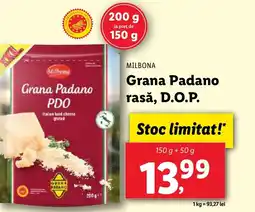 Lidl MILBONA Grana Padano rasǎ, D.O.P. Ofertă
