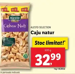 Lidl ALESTO SELECTION Caju natur Ofertă