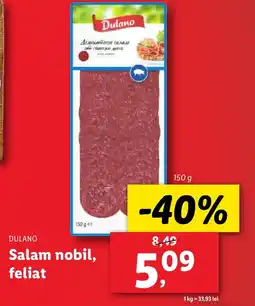 Lidl DULANO Salam nobil, feliat Ofertă