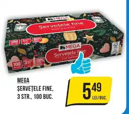 Mega Image MEGA ȘERVEȚELE FINE, 3 STR., 100 BUC. Ofertă