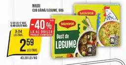 Mega Image MAGGI CUB GĂINĂ/LEGUME, 60G Ofertă