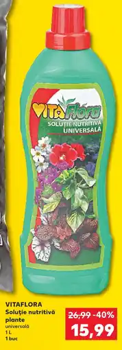 Kaufland VITAFLORA Soluţie nutritivă plante Ofertă