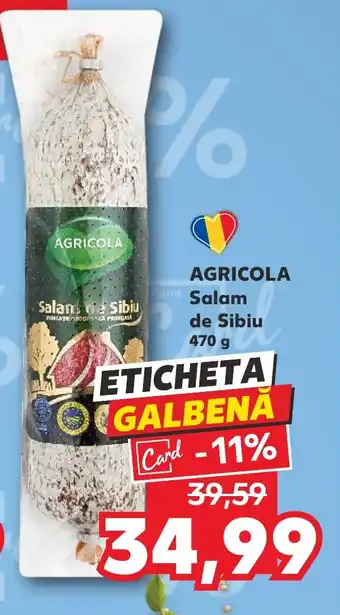 Kaufland AGRICOLA Salam de Sibiu Ofertă