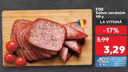 Kaufland FOX Salam sandwich Ofertă