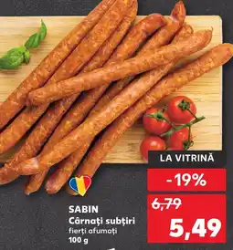 Kaufland SABIN Cârnaţi subţiri Ofertă