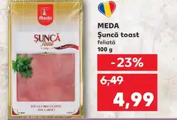 Kaufland MEDA Şuncă toast Ofertă