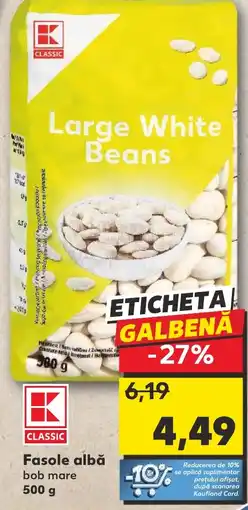 Kaufland Fasole albă Ofertă