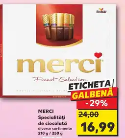 Kaufland MERCI Specialităţi de ciocolată Ofertă