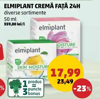 Penny ELMIPLANT CREMĂ FAŢĂ 24H Ofertă