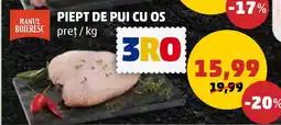 Penny PIEPT DE PUI CU OS Ofertă