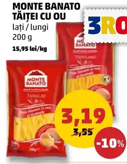 Penny MONTE BANATO TĂIŢEI CU OU Ofertă