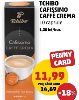 Penny TCHIBO CAFISSIMO CAFFÈ CREMA Ofertă