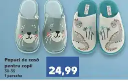 Kaufland Papuci de casă pentru copii Ofertă
