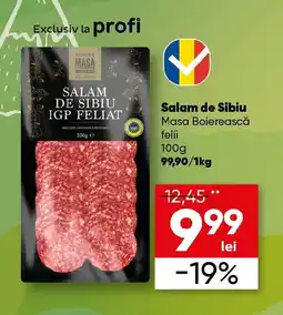 PROFI Salam de Sibiu Masa Boierească felii 100g Ofertă