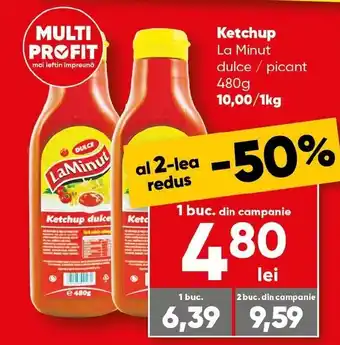 PROFI Ketchup La Minut dulce / picant 480g Ofertă