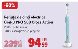 Carrefour Periuță de dinți electrică Oral-B PRO 500 Cross Action Ofertă