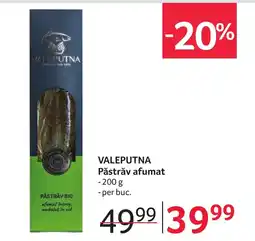 VALEPUTNA Păstrǎv afumat
